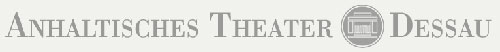 Anhaltinisches Theater Dessau
